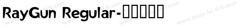 RayGun Regular字体转换